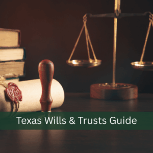 Texas Wills and Trusts